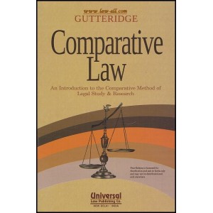 Universal's Comparative Law For B.S.L & L.L.B by H.C.Gutteridge